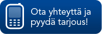 Ota yhteytt� ja pyyd� tarjous!